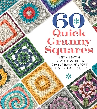 Sixth & Spring Books | 60 Quick Granny Squares