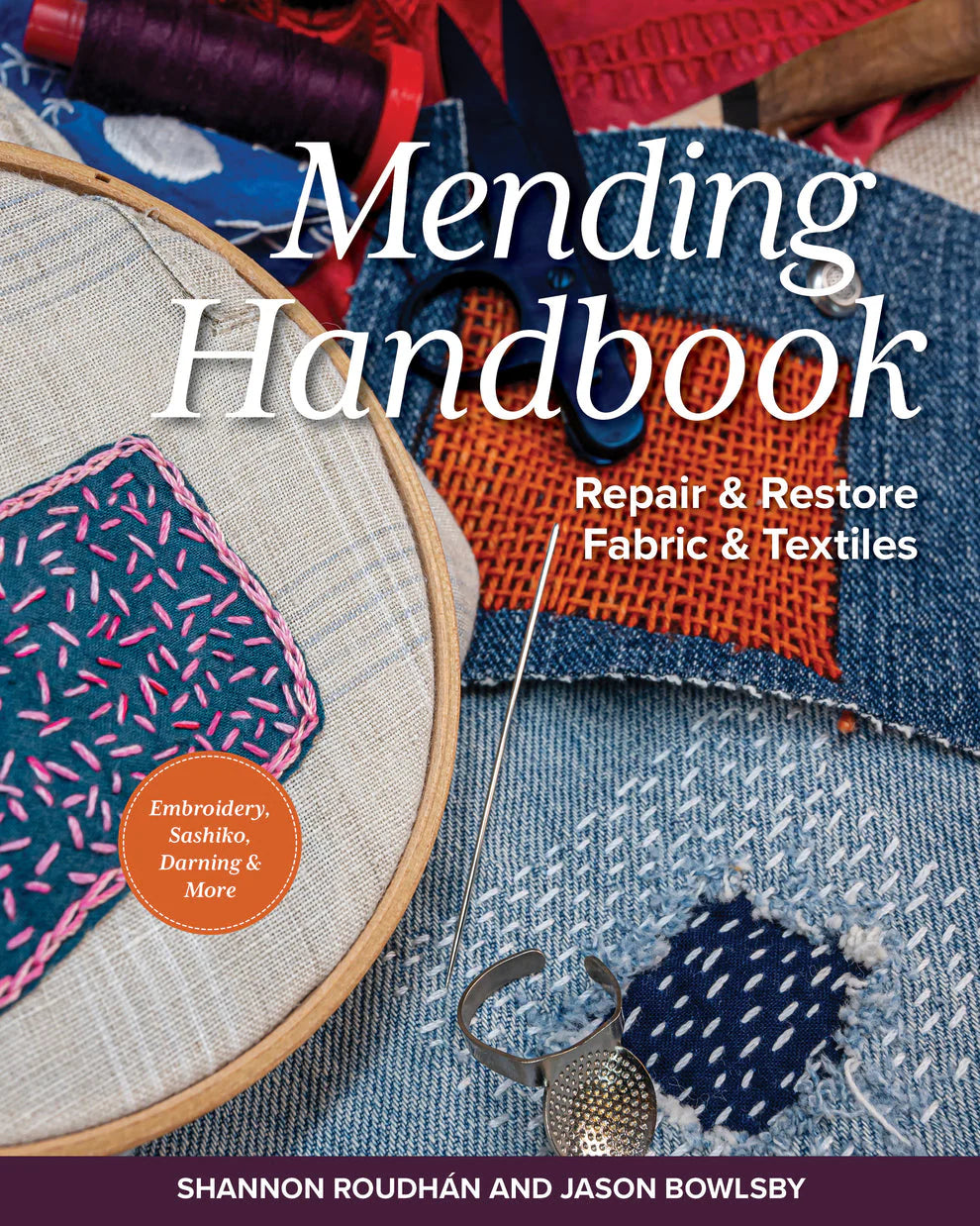 Roudhan and Bowlsby | Mending Handbook | Repair & Restore