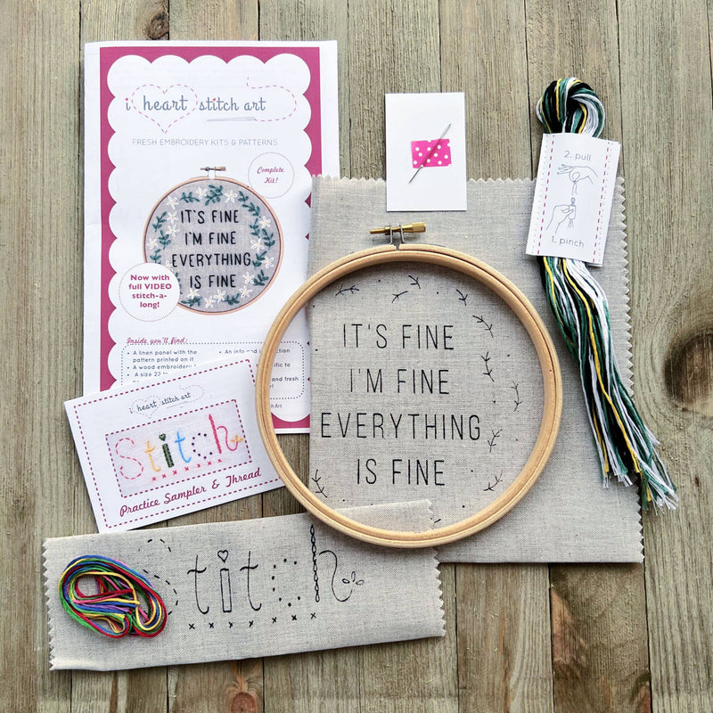 I Heart Stitch Art | It's Fine. I'm Fine. Everything is Fine | Embroidery Kit